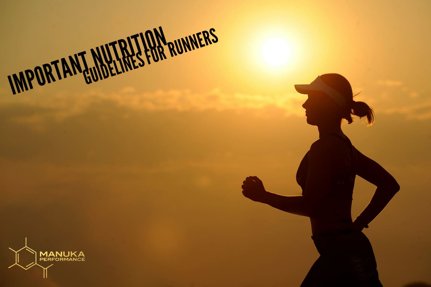 Manuka Performance Guidelines for Re-fueling after a run.